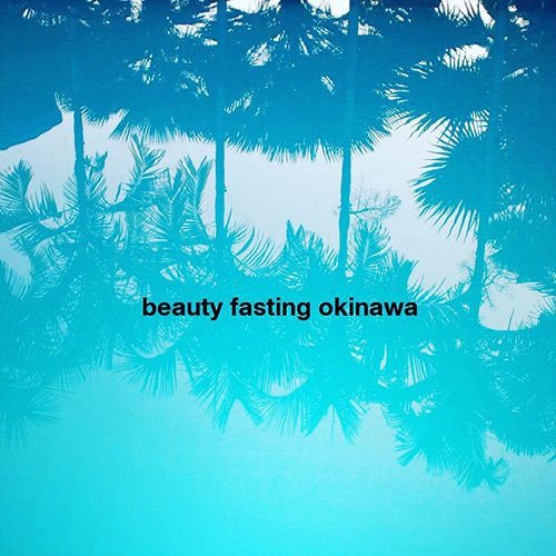 personal beauty fasting okinawa